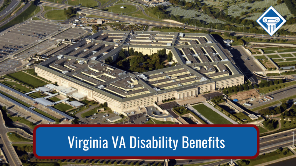 An image of the Pentagon located in Arlington, Virginia. Over the image is a blue banner reading the article title: Virginia VA disability benefits