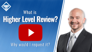 Photo of a lawyer with Youtube play button and article title to the left: What is Higher Level Review? Why would I request it?