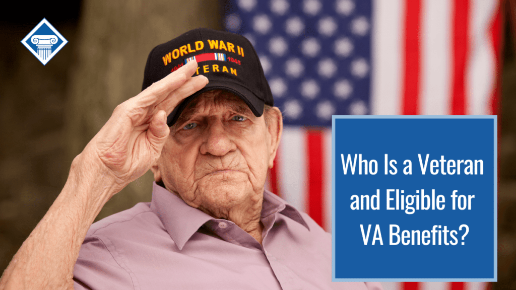 A man in a World War II veteran hat. Over the image is a box reading the article title: Who is a veteran and eligible for VA benefits?