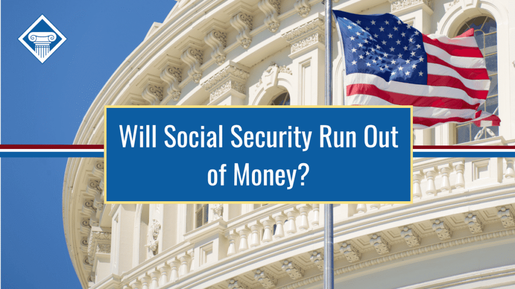 Image of the Capital building and American flag waving in the wind with the title of the article, "Will Social Security Run Out of Money?" sitting in the middle of the page inside a blue box.