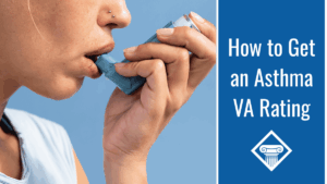 Photo of the side of a woman's face with her hand up using a blue asthma inhaler. Article title is to the right: How to Get an Asthma VA Rating