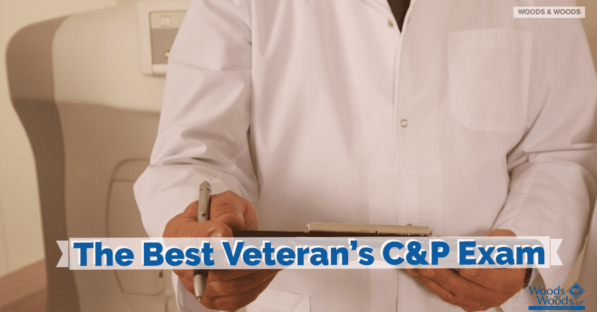 How to Handle your Veterans' C&P Exam for VA Disability Benefits
