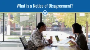 A woman soldier is reviewing a document with another woman. The caption reads: What is a notice of disagreement?