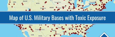 Photo of a map of the US with red markers on it marking military locations with toxic exposure. Article title is across the middle of the photo: Map of U.S. Military Bases with Toxic Exposure