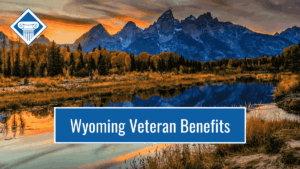 An image of a Wyoming landscape including mountains, trees, and their reflection. Over the image is a blue banner reading the article title: Wyoming veteran benefits